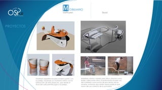 OS           R
 DISEÑO Y CONCEPTO
                                                         Verfhuren                                   Skool


            Verfhuren




                                                                                                                                   Anahata

                                                                                                                                   M141




                                                                                                                                   Verfhuren




                        Mobiliario experiencial para el reencuentro con   Mobiliario urbano creado para tribus urbanas como
                        la pareja, haciendo un momento intimo con la      skater, rollers entre otros; incentiovando el buen uso
                        interacción de este prodcuto, que desde el        del mobiliario como punto de encuientro de los
                        ritual del café permite jugar a la pareja.        usuarios, evitando que dañen áreas públicas que
                                                                          noson del uso correcto de la actividad.
 