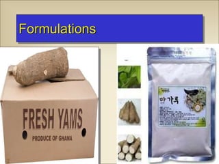 Formulations
 