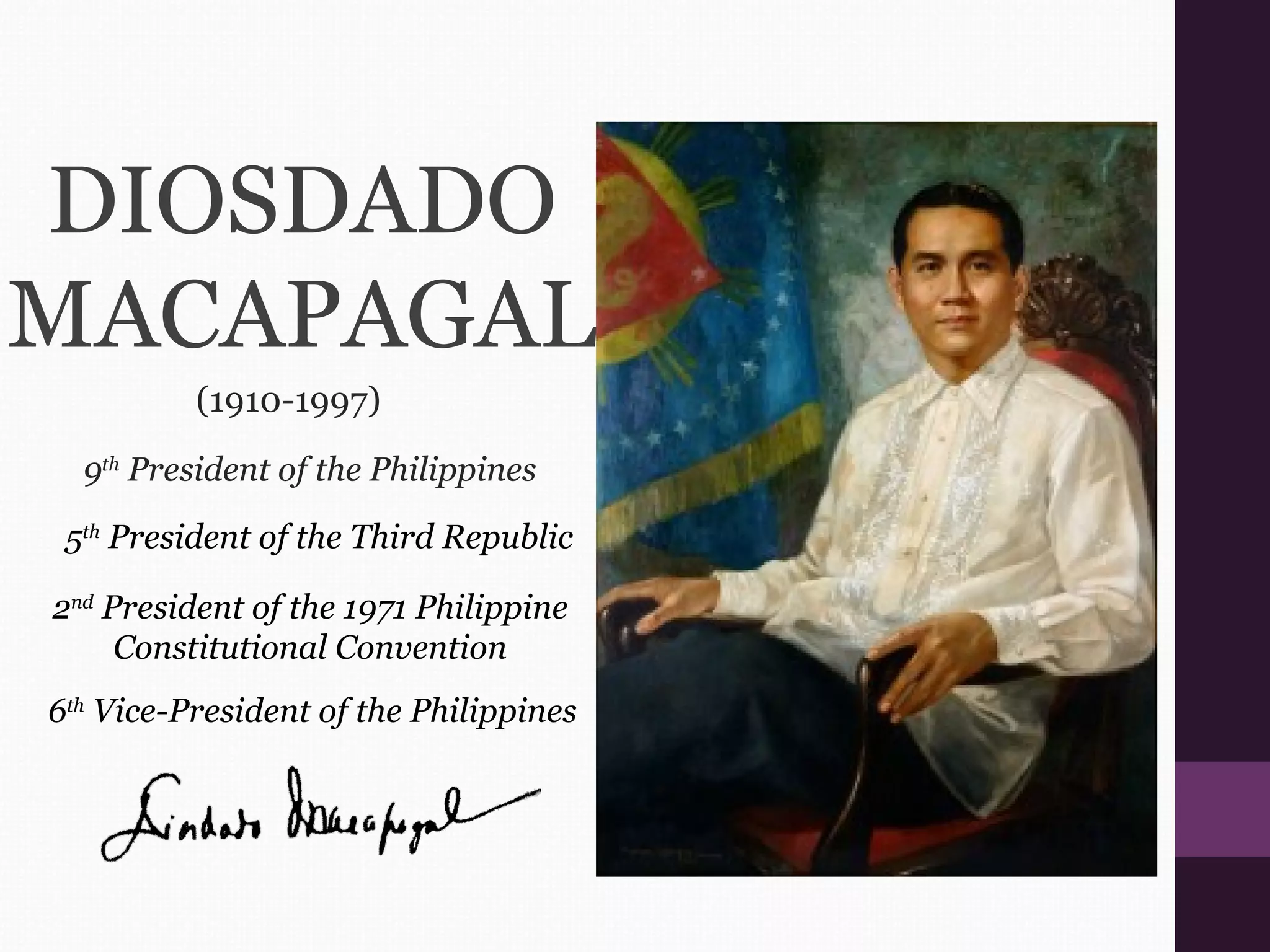 Diosdado Macapagal s Biography PPT PPT Diosdado Macapagal s Biography PPT PPT