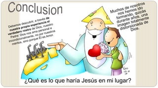 ¿Qué es lo que haría Jesús en mi lugar?
 
