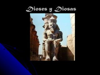 Dioses y Diosas 
