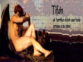 TIFÓN
 