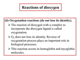 Dioxygen complexes, dioxygen as ligand PPT