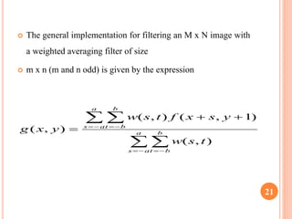 Image filtering in Digital image processing | PPTX
