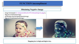 Intensity Transformation Functions of image with Matlab | PPT