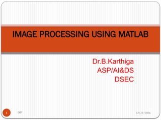 Comprehensive Digital Image Processing Using MATLAB: Techniques and ...