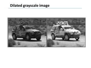 Dilated grayscale image
 