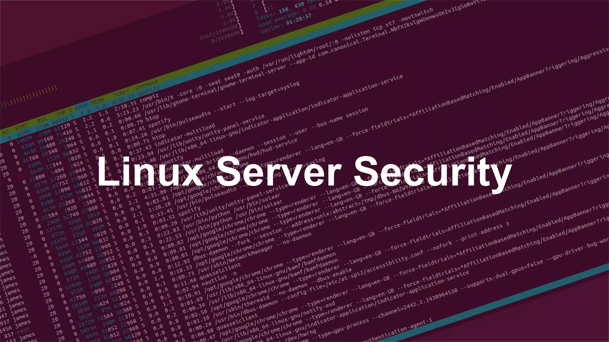 Linux Server Security
 