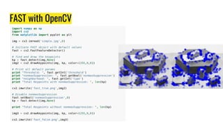FAST with OpenCV
 