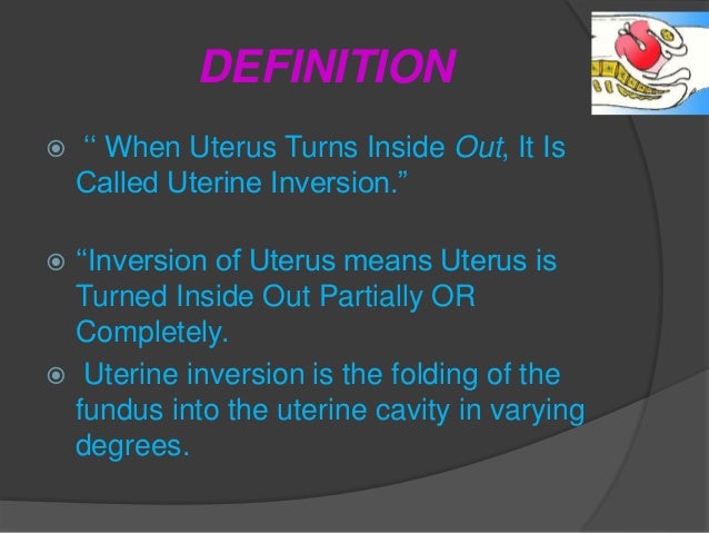 Inversion Of Uterus