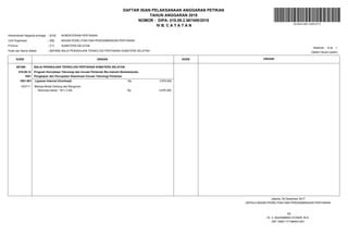 (dalam ribuan rupiah)
KODE URAIAN
IV B. C A T A T A N
:
Provinsi
:
Kode dan Nama Satker
[09]
Unit Organisasi
Kementerian Negara/Lembaga
SUMATERA SELATAN
[567495]
[11]
BADAN PENELITIAN DAN PENGEMBANGAN PERTANIAN
: KEMENTERIAN PERTANIAN
BALAI PENGKAJIAN TEKNOLOGI PERTANIAN SUMATERA SELATAN
:
[018]
KODE URAIAN
TAHUN ANGGARAN 2018
DAFTAR ISIAN PELAKSANAAN ANGGARAN PETIKAN
NOMOR : DIPA- 018.09.2.567495/2018
DS:6543-0061-0400-0715
Halaman : IV.B. 1
567495 BALAI PENGKAJIAN TEKNOLOGI PERTANIAN SUMATERA SELATAN
018.09.12 Program Penciptaan Teknologi dan Inovasi Pertanian Bio-Industri Berkelanjutan
1801 Pengkajian dan Percepatan Diseminasi Inovasi Teknologi Pertanian
533111 Belanja Modal Gedung dan Bangunan
- Renovasi kantor 1811,3 M2 Rp. 3.876.000
1801.951 Layanan Internal (Overhead) Rp. 3.876.000
Jakarta, 05 Desember 2017
KEPALA BADAN PENELITIAN DAN PENGEMBANGAN PERTANIAN
Dr. Ir. MUHAMMAD SYAKIR, M.S.
NIP 195811171984031001
ttd.
 