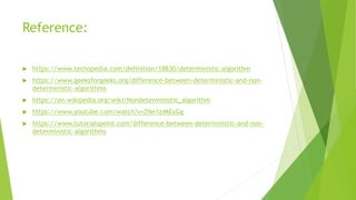 Non- Deterministic Algorithms | PPT