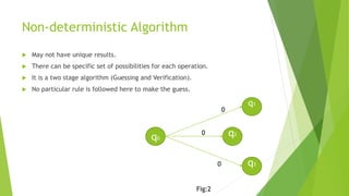 Non- Deterministic Algorithms | PPT
