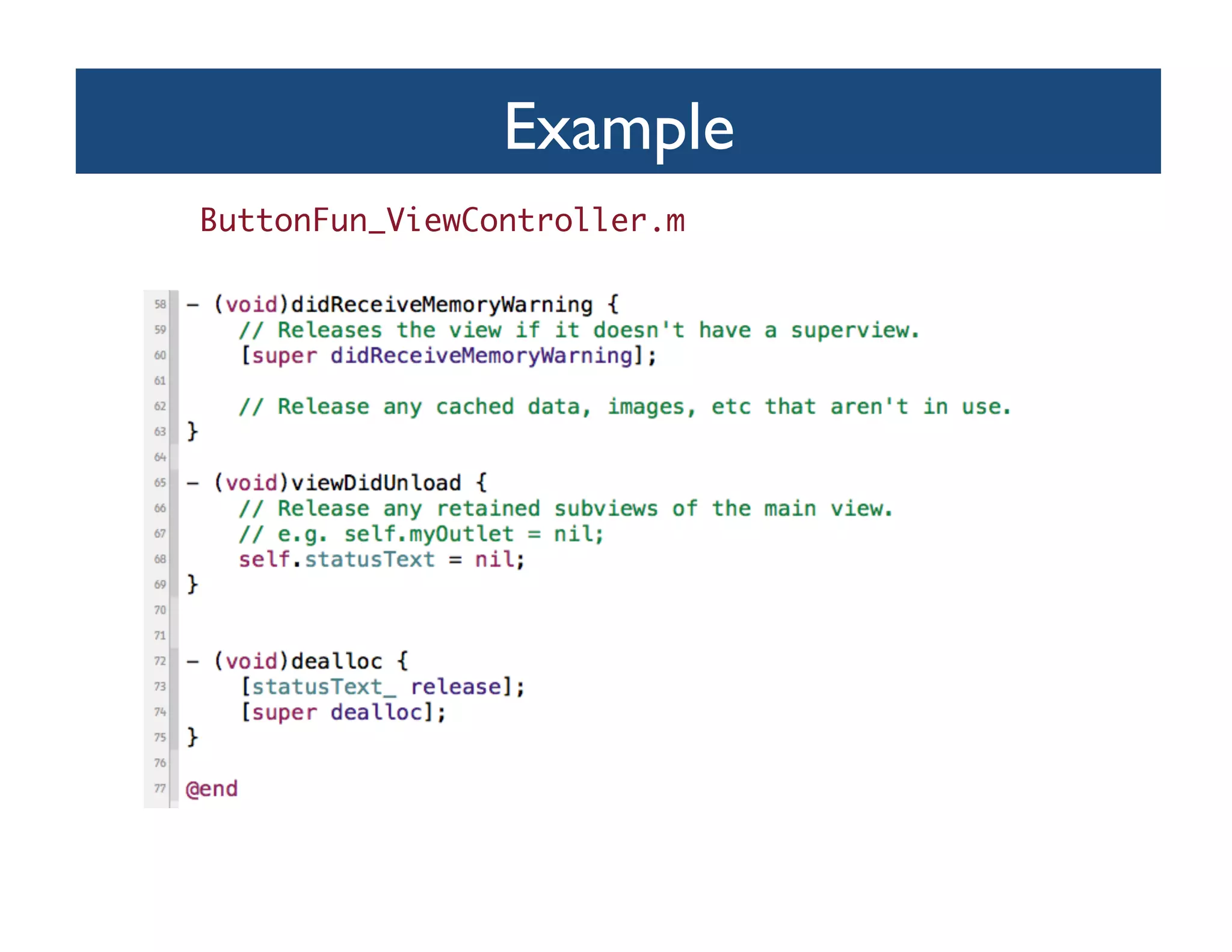 Example	

ButtonFun_ViewController.m	
 