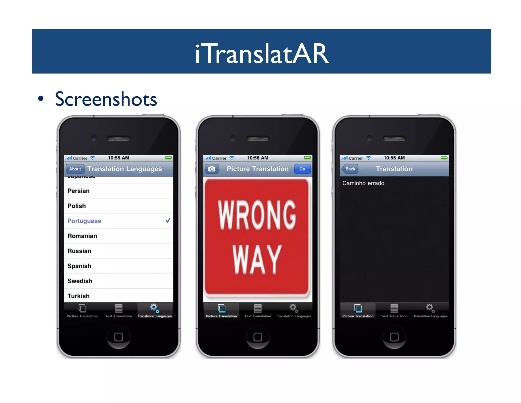 iTranslatAR	

•  Screenshots	

 