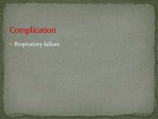  Respiratory failure
 