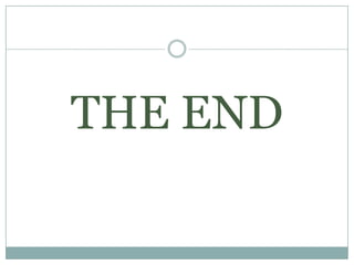 THE END
 