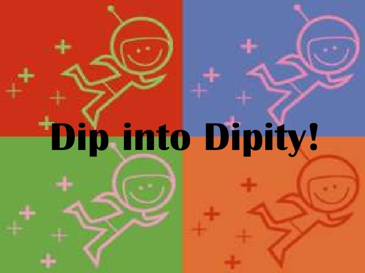 Dip Into Dipity!