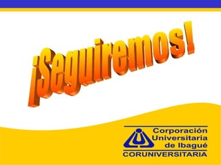 ¡Seguiremos! 