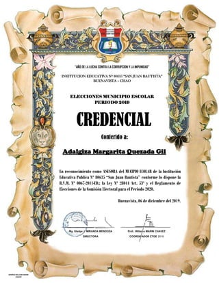 CREDENCIAL
Conferido a:
San Pablo, 28 de diciembre del 2009.
En reconocimiento como ASESORA del MUCIPIO ECOLAR de la Insti...