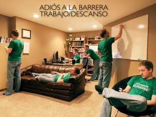 ADIÓS A LA BARRERA 
TRABAJO/DESCANSO 
 