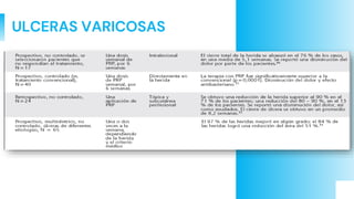 ULCERAS VARICOSAS
 