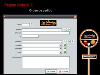 Pagina detalle 1
              Orden de pedido
 