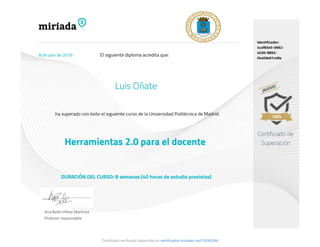 Certificado verificado disponible en certificados.miriadax.net/10242094
 