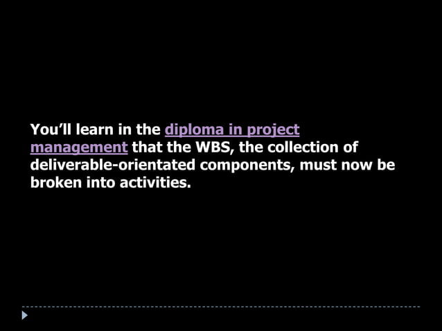 Diploma In Project Management How To Create A Work Breakdown