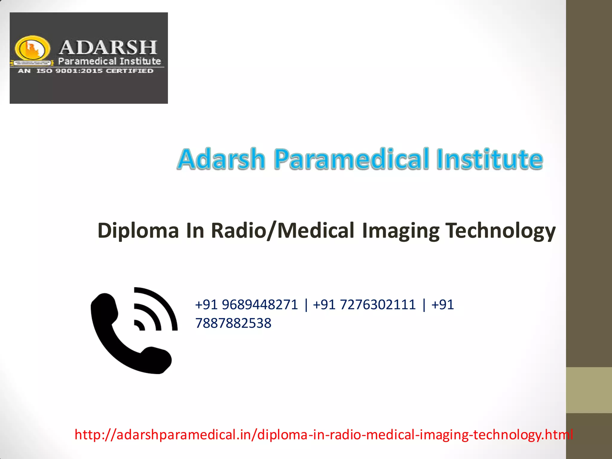Diploma in radio/medical imaging technology course in punediploma