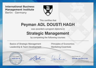 Peyman ADL DOUSTI HAGH
Strategic Management
2020-09-19 325138-160-054-2169
Powered by TCPDF (www.tcpdf.org)
 