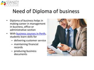 Diploma of business PPT