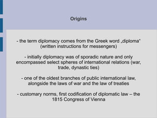 Diplomatic Code Definition Diplomatic and consular law.ppt