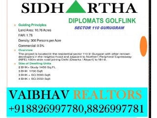 Sidhartha Diplomats Golf Link 3 BHK Apartments For New booking Sector 110 GGN Haryana 8826997780