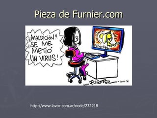Pieza de Furnier.com http://www.lavoz.com.ar/node/232218 