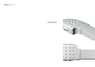 Anschlüsse
Model 5 c 1
 