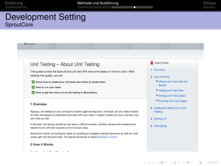 Einführung       Methode und Ausführung   Schluss



Development Setting
SproutCore
 