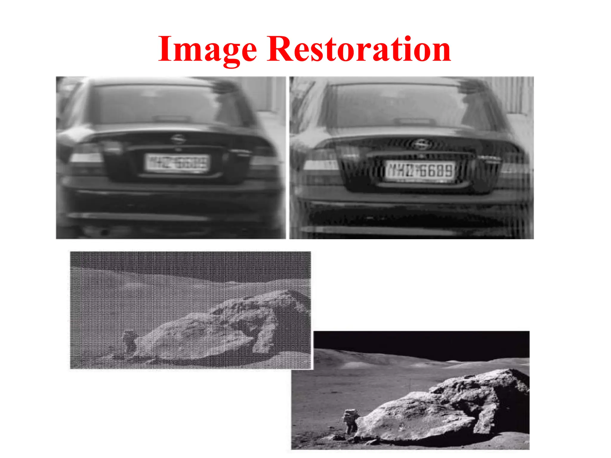 Image Restoration
 