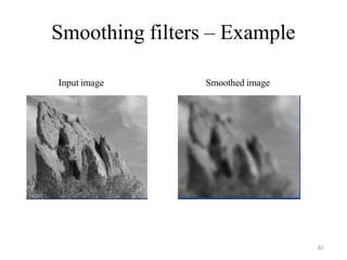 Image Smoothing Algorithms Digital Image Processing Unit -2 Notes complete | PPTX
