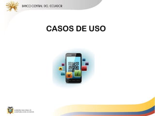 CASOS DE USO
 