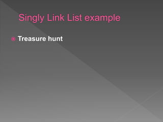  Treasure hunt
 
