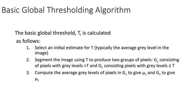 Digital Image Processing Global Thresholding Using Otsu’sMethod | PPTX