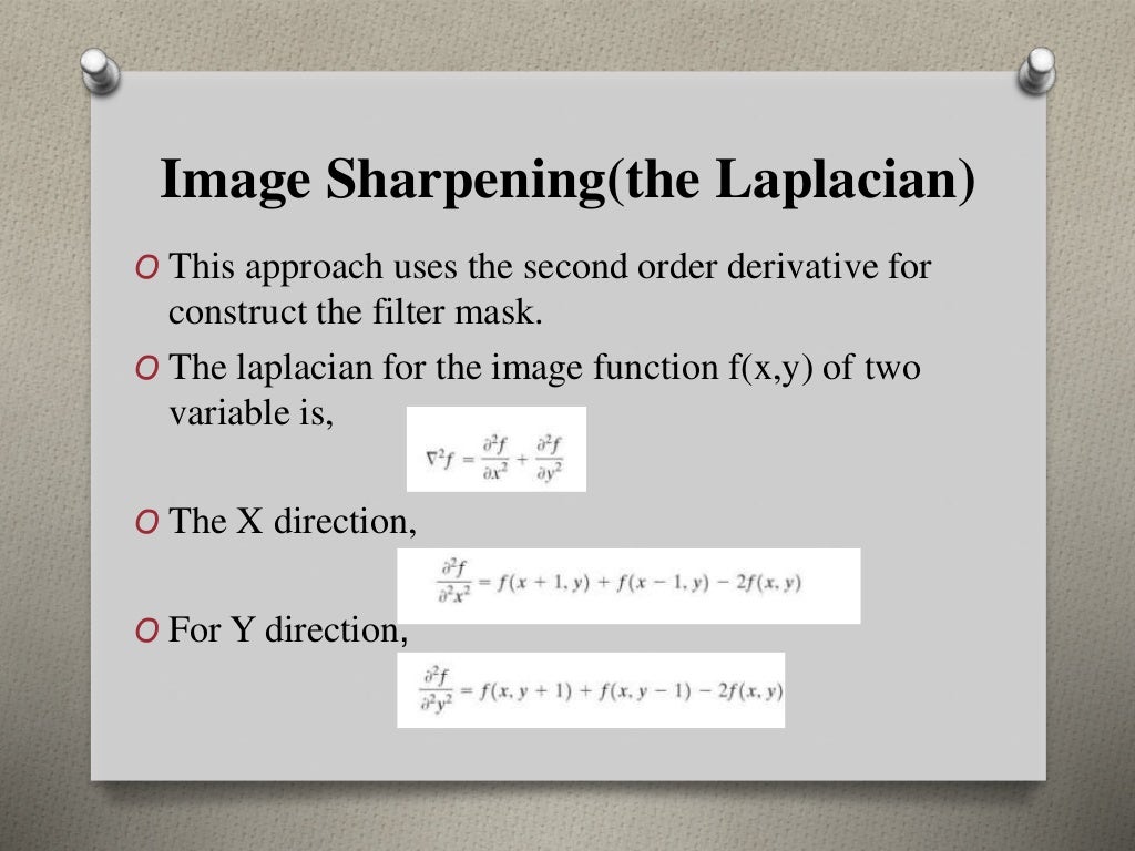 SPATIAL FILTERING IN IMAGE PROCESSING