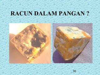 30
RACUN DALAM PANGAN ?
 