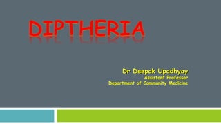 Dr Deepak UpadhyayDr Deepak Upadhyay
Assistant Professor
Department of Community Medicine
 