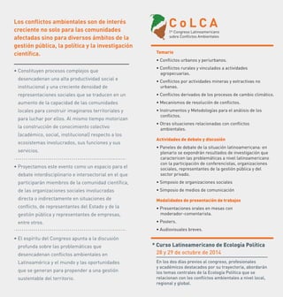 Los conﬂictos ambientales son de interés
creciente no solo para las comunidades
afectadas sino para diversos ámbitos de la...