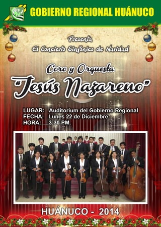 Concierto Sinfonico Navideño Jesus Nazareno 