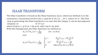 HAAR TRANSFORM
 