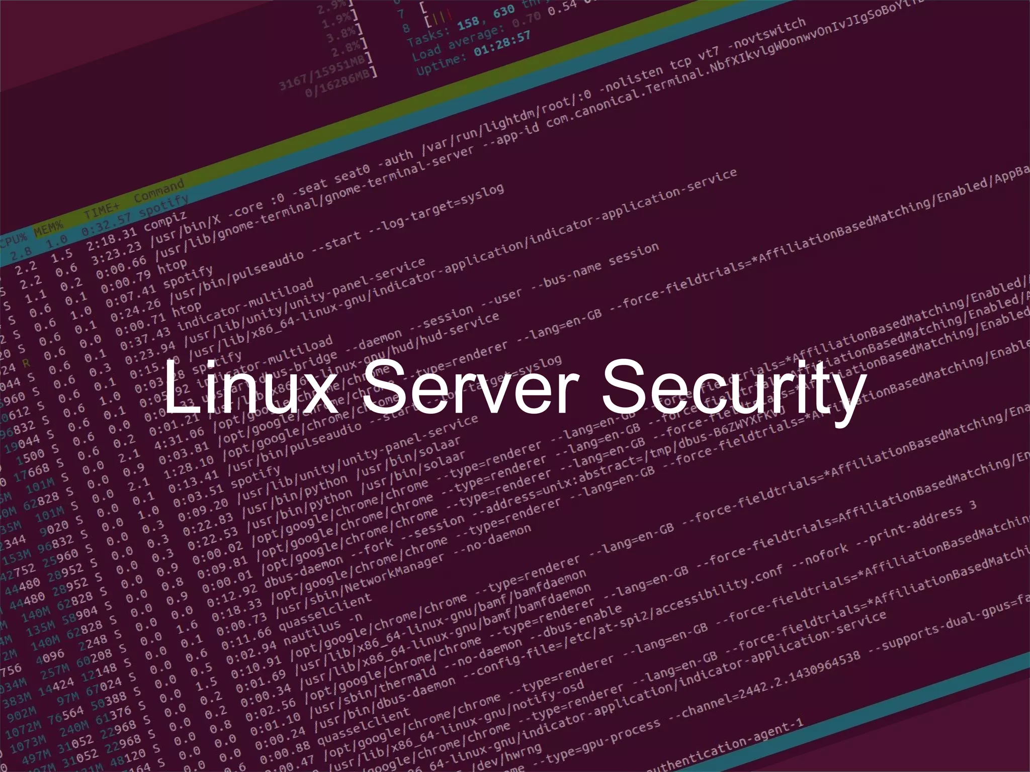@asgrim
Linux Server Security
 