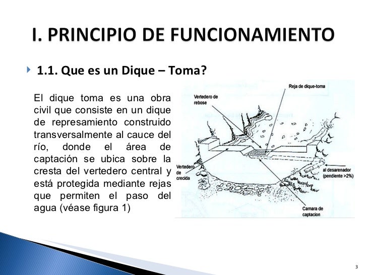 Obras de captacion-Dique toma